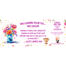 Charger l'image dans la galerie, Une lumière pour toi..Ma Soeur