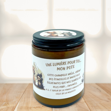 Charger l'image dans la galerie, Une lumière pour toi...Mon pote
