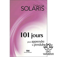 Charger l'image dans la galerie, 101 Jours Pour Apprendre Le Pendule Livre