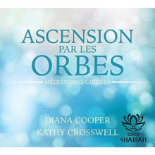 Charger l'image dans la galerie, Ascension Par Les Orbes. Méditations Guidées Cd