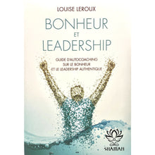 Charger l'image dans la galerie, Bonheur Et Leadership Livre