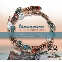 Charger l'image dans la galerie, Chamanisme Pour Débutants Cd