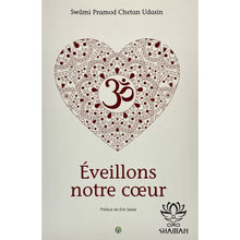 Charger l'image dans la galerie, Éveillons Notre Coeur Livre