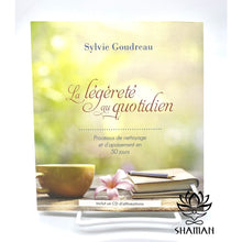 Charger l'image dans la galerie, La Légèreté Au Quotidien: Processus De Nettoyage Et Dapaisement (Inclut Cd) Livre + Cd