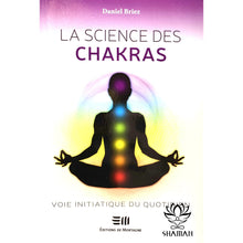 Charger l'image dans la galerie, La Science Des Chakras Livre