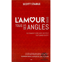 Charger l'image dans la galerie, Lamour Sous Tous Ses Angles Ou Comment Vivre Avec Un Coeur Tout Grand Ouvert Livre