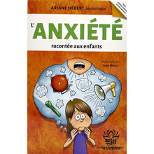 Charger l'image dans la galerie, Lanxiété Racontée Aux Enfants Livre