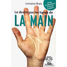 Charger l'image dans la galerie, Le Destin Par Les Lignes De La Main Livre