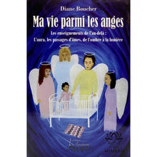 Charger l'image dans la galerie, Ma Vie Parmi Les Anges Livre