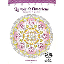 Charger l'image dans la galerie, Mandala: La Voie De Lintérieur. Mon Sentier Guérison Mandala