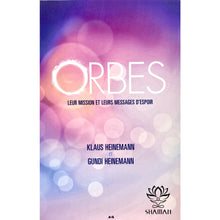 Charger l'image dans la galerie, Orbes: Leur Mission Et Leurs Messages Despoir