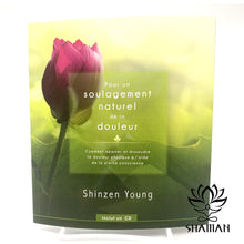 Charger l'image dans la galerie, Pour Un Soulagement Naturel De La Douleur (Inclut Cd) Livre + Cd