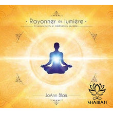 Charger l'image dans la galerie, Rayonner De Lumière. Enseignements Et Méditations Guidées Cd
