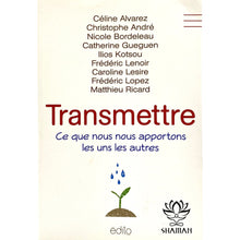 Charger l'image dans la galerie, Transmettre: Ce Que Nous Apportons Les Uns Autres Livre