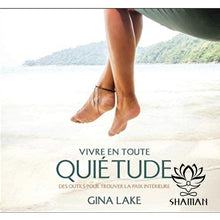 Charger l'image dans la galerie, Vivre En Toute Quiétude. Des Outils Pour Trouvez La Paix Intérieure Cd
