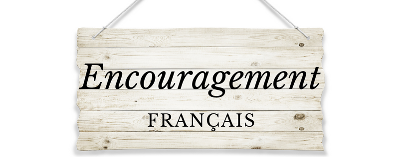 Encouragement