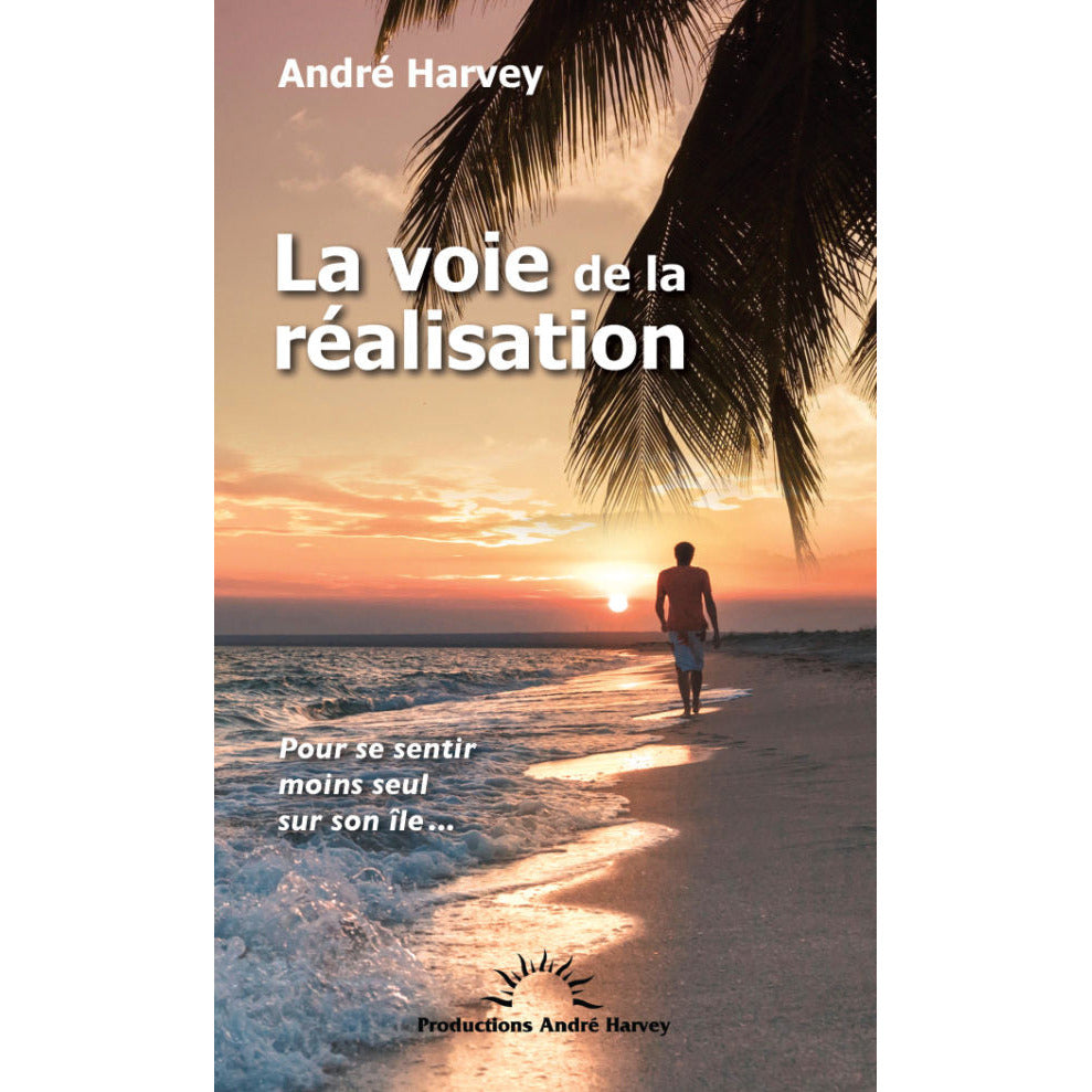 La voie de la réalisation