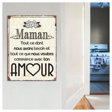 Charger l&#39;image dans la galerie, L&#39;amour d&#39;une Maman - Plaque en Tôle
