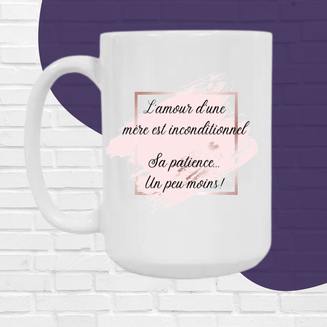 L’amour d’une mère est inconditionnel