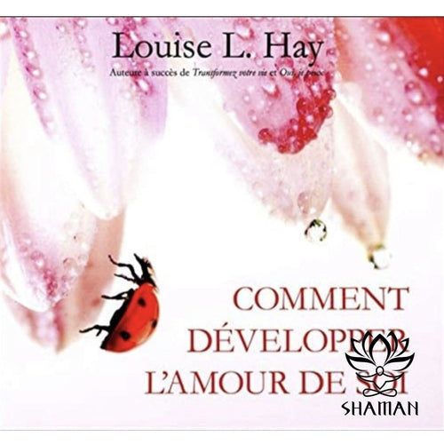 Comment Développer Lamour De Soi Cd