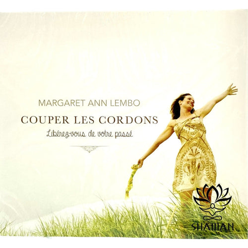 Coupez Les Cordons. Libérez-Vous De Votre Passé Cd