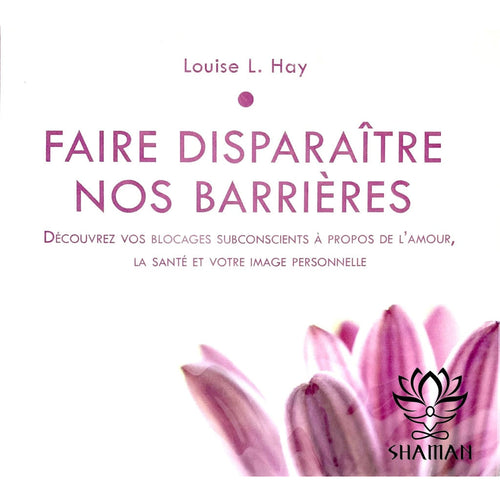 Faire Disparaître Nos Barrières Cd