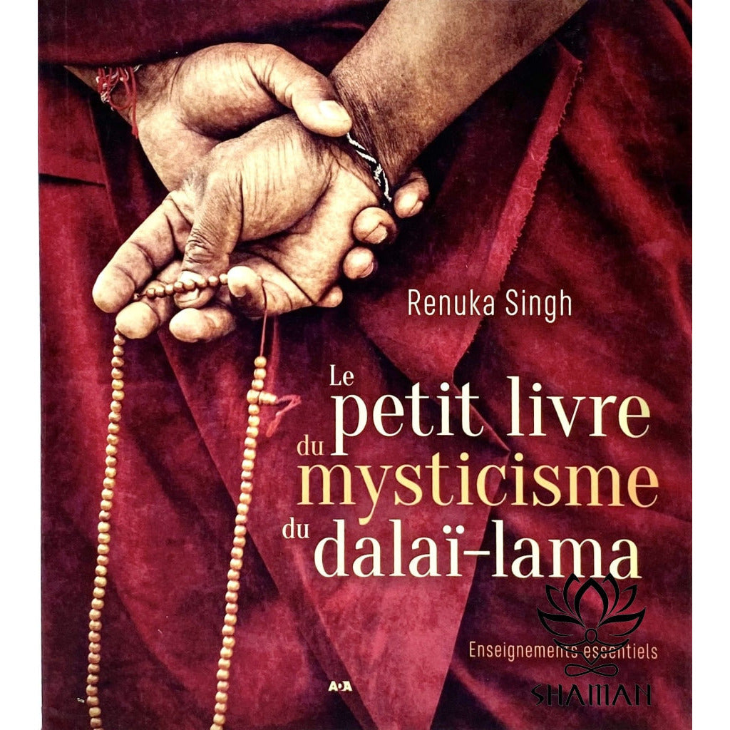 Le Petit Livre Du Mysticisme Dalaï-Lama