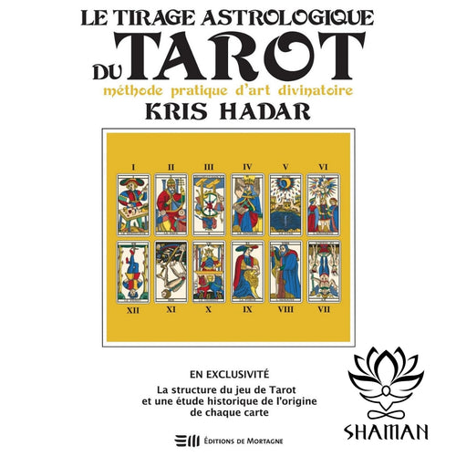 Le Tirage Astrologique Du Tarot Livres