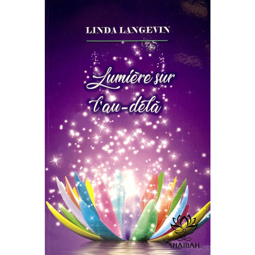 Lumière Sur Lau-Delà Livre