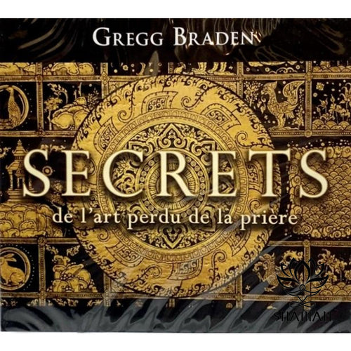 Secrets De Lart Perdu La Prière Cd